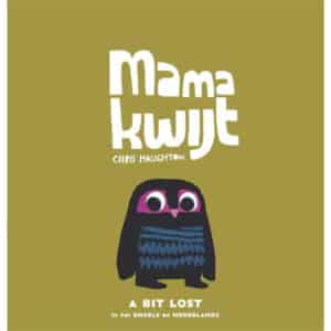 Mama Kwijt / A Bit Lost