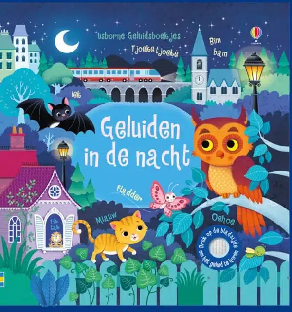 Uitgeverij Usborne Geluidenboek: In de nacht. 1+ 9781474962759 Harlekijn Boeken & Kleurboeken Voel-/geluidboeken  Wijs west
