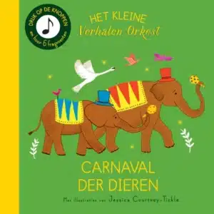 Uitgeverij Christofoor Geluidenboek: Carnaval der dieren 1+ 9789062389612 Harlekijn Boeken & Kleurboeken Voel-/geluidboeken  Wijs west