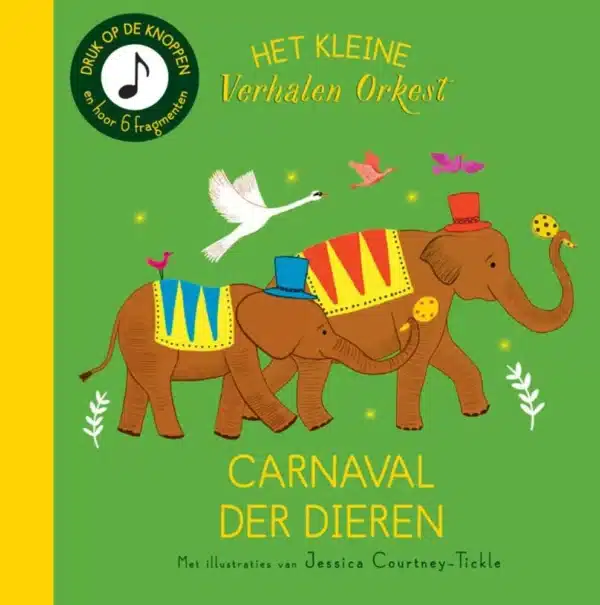 Uitgeverij Christofoor Geluidenboek: Carnaval der dieren 1+ 9789062389612 Harlekijn Boeken & Kleurboeken Voel-/geluidboeken  Wijs west