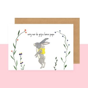 Studio Bertha Postkaart - Sorry voor de grijze haren papa