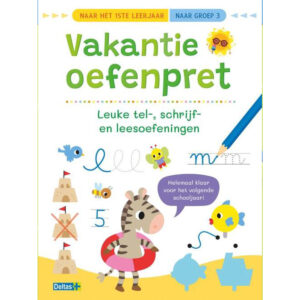 Vakantie oefenpret -Tel, schrijf en leesoefeningen - Naar groep 3