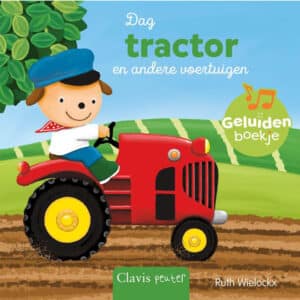 Dag Tractor en andere Voertuigen