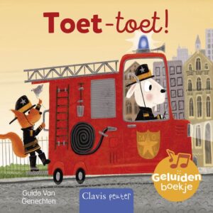 Omslag van het kartonnen geluidenboek Toet-Toet! van Guido van Genechten (Uitgeverij Clavis)