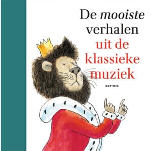 Mooiste Verhalen Uit De Klassieke Muziek
