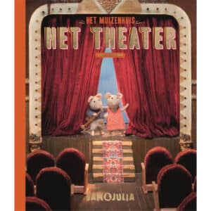 Muizenhuis Prentenboek Het Theater