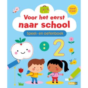 Voorkant Voor het eerst naar school speel- en oefenboek van Deltas met twee kinderen en cijfer 2